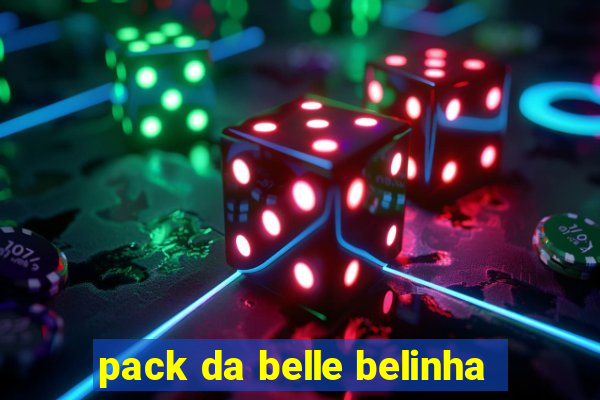 pack da belle belinha